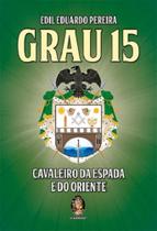 Grau 15 - Cavaleiro da Espada e do Oriente - Madras