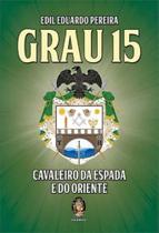 Grau 15 - Vol. 01 - MADRAS EDITORA Grau 15 - Vol. 01 - MADRAS EDITORA