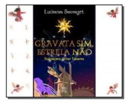 Gravata Sim, Estrela Não Gravata Sim, Estrela Não