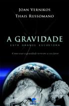 Gravidade, a - esta grande escultora - EDIPUCRS