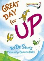 Great Day For Up! Great Day For Up!