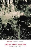 Great Expectations - Vintage Classics Library Great Expectations - Vintage Classics Library