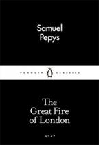Great fire of london, the - little black classics