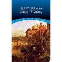Great german short stories - dover thrift editions