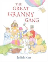 Great Granny Gang