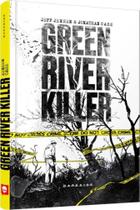 Green River Killer: A Longa Caçada a um Psicopata - DARKSIDE