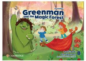 Greenman and the magic forest b pupils book with digital pack 2ed Greenman and the magic forest b pupils book with digital pack 2ed