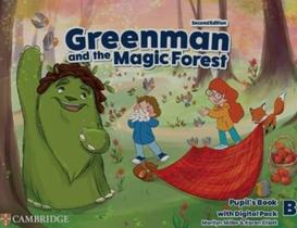 Greenman And The Magic Forest Level B Pupil's Book With Digital Pack - 2ND Ed - Cambridge University Press - ELT