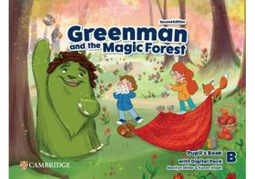 Greenman And The Magic Forest Level B Pupil's Book With Digital Pack - 2ND Ed - Cambridge University Press - ELT