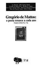 Gregório de Mattos: O poeta renasce a cada ano - FUNDACAO CASA DE JORGE AMADO