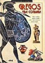 Gregos - Vida Cotidiana - Melhoramentos Gregos - Vida Cotidiana - Melhoramentos