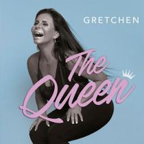 Gretchen - The Queen - Universal Music