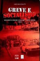 Greve e Socialismo - Movimento Operário em Cuiabá e Várzea Grande - 1990