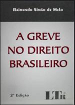Greve no Direito Brasileiro, A