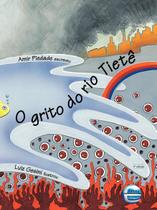 Grito do Rio Tietê, O