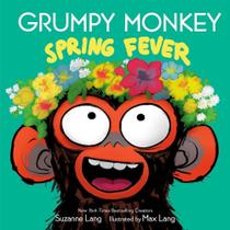 Grumpy Monkey Spring Fever Grumpy Monkey Spring Fever