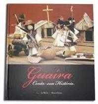 Guaira Conta Sua Historia - NOVA CULTURAL EDITORA Guaira Conta Sua Historia - NOVA CULTURAL EDITORA