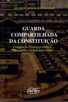 Guarda Compartilhada da Constituição - DEL REY LIVRARIA E EDITORA