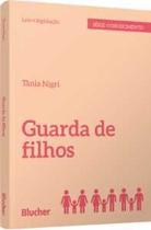 Guarda de filhos Guarda de filhos
