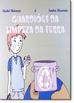 Guardioes Da Limpeza Da Terra