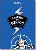 Guerra de Gênios, A - FAROL LITERARIO - DCL Guerra de Gênios, A - FAROL LITERARIO - DCL