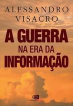 Guerra Na Era Da Informacao, A