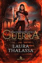 GUERRA - VL1 - Laura Thalassa - Romance Fantástico GUERRA - VL1 - Laura Thalassa - Romance Fantástico