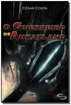 Guerreiro de aukazland o - NOVO SECULO