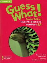 Guess what! 1a combo with online resources - 1st ed - CAMBRIDGE UNIVERSITY