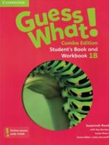 Guess what! 1b combo with online resources - CAMBRIDGE