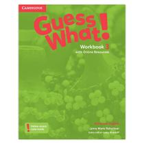 Guess What! 3 Workbook With Online Resources - Editora Cambridge