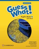 Guess What! 4 Pupil S Book With Updated - British - 1St Ed - 9781009798303