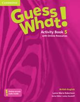 Guess what! 5 ab with online resources - british - 1st ed - CAMBRIDGE UNIVERSITY