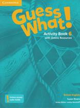 Guess what! 6 ab with online resources - british - 1st ed - CAMBRIDGE UNIVERSITY