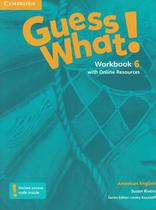 Guess what! 6 wb with online resources - american - 1st ed