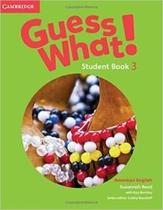 Guess What! - StudentS Book 3