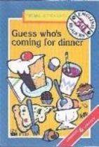 Guess Who''''S Coming For Diner Guess Who''''S Coming For Diner
