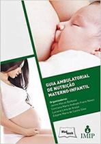 Guia Ambulatorial de Nutrição Materno Infantil