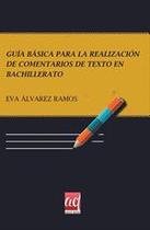 Guía básica para la realización de comentarios de texto en Bachillerato - Agilice digital