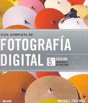 Guía Completa de Fotografía Digital