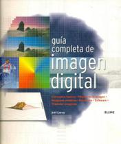 Guía Completa de Imagen Digital Guía Completa de Imagen Digital