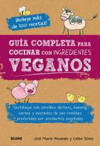 Guía Completa Para Cocinar Con Ingredientes Veganos - Blume