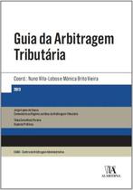 Guia da Arbitragem Tributaria Guia da Arbitragem Tributaria