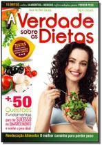 Guia Da Boa Saude - N. 07 - Verdade Sobre As Dieta - EDIOURO PUBLICACOES