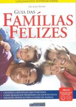 Guia das famílias felizes - Fundamento Guia das famílias felizes - Fundamento