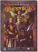 Guia de Classes de Prestígio - DAEMON Guia de Classes de Prestígio - DAEMON