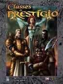 Guia de classes de prestigio Guia de classes de prestigio