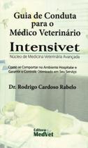 Guia de conduta para o médico-veterinário / intensivet