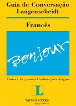Guia de conversação Langenscheidt - Francês Guia de conversação Langenscheidt - Francês