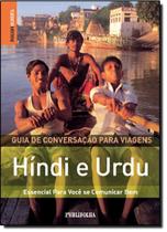 Guia de Conversação Para Viagens Híndi e Urdu - Essencial Para Você se Comunicar Bem